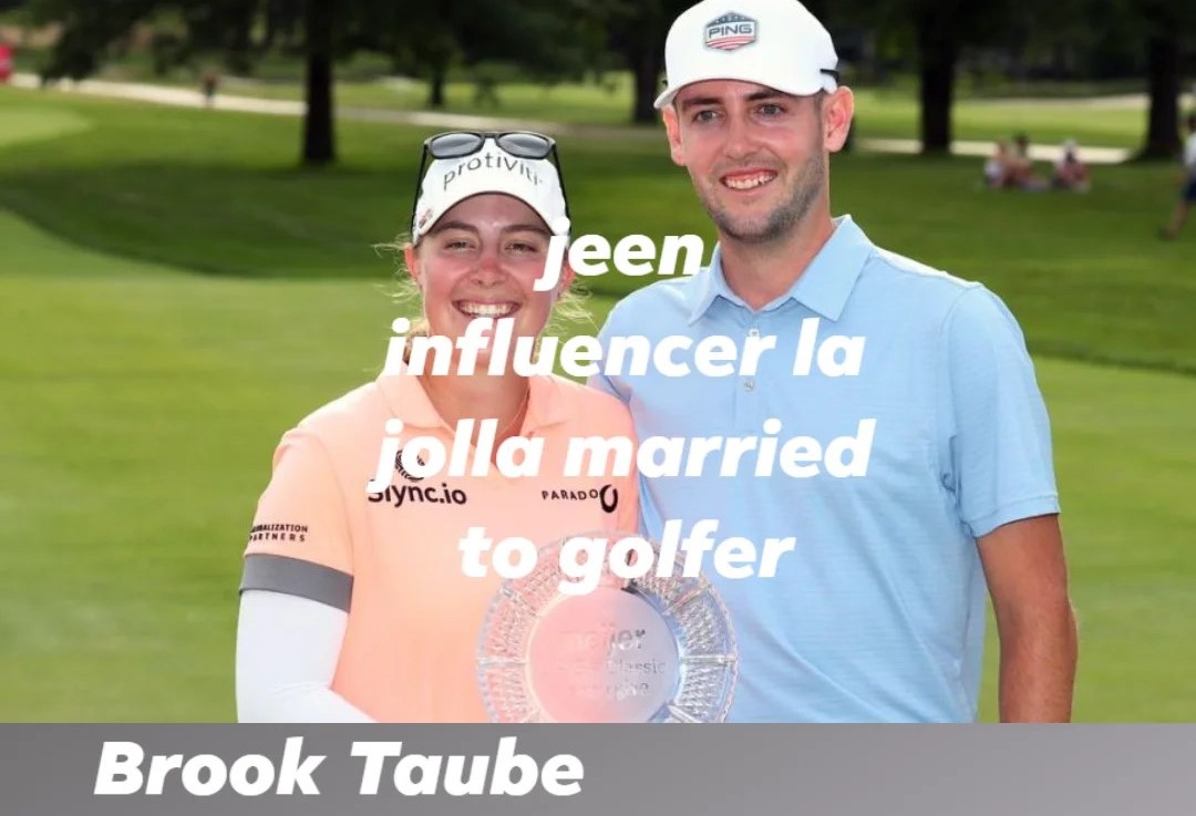 jeen influencer la jolla married to golfer